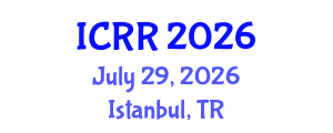 International Conference on Radiography and Radiotherapy (ICRR) July 29, 2026 - Istanbul, Turkey International Conference on Radiography and Radiotherapy (ICRR) July 29, 2026 - Istanbul, Turkey