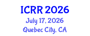 International Conference on Radiography and Radiotherapy (ICRR) July 17, 2026 - Quebec City, Canada International Conference on Radiography and Radiotherapy (ICRR) July 17, 2026 - Quebec City, Canada