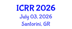 International Conference on Radiography and Radiotherapy (ICRR) July 03, 2026 - Santorini, Greece International Conference on Radiography and Radiotherapy (ICRR) July 03, 2026 - Santorini, Greece