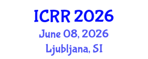 International Conference on Radiography and Radiotherapy (ICRR) June 08, 2026 - Ljubljana, Slovenia International Conference on Radiography and Radiotherapy (ICRR) June 08, 2026 - Ljubljana, Slovenia
