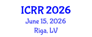 International Conference on Radiography and Radiotherapy (ICRR) June 15, 2026 - Riga, Latvia International Conference on Radiography and Radiotherapy (ICRR) June 15, 2026 - Riga, Latvia