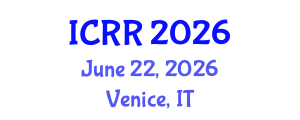 International Conference on Radiography and Radiotherapy (ICRR) June 22, 2026 - Venice, Italy International Conference on Radiography and Radiotherapy (ICRR) June 22, 2026 - Venice, Italy