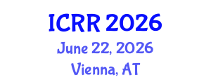 International Conference on Radiography and Radiotherapy (ICRR) June 22, 2026 - Vienna, Austria International Conference on Radiography and Radiotherapy (ICRR) June 22, 2026 - Vienna, Austria