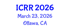 International Conference on Radiography and Radiotherapy (ICRR) March 23, 2026 - Ottawa, Canada