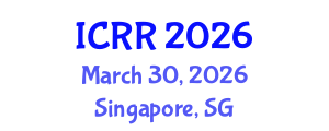 International Conference on Radiography and Radiotherapy (ICRR) March 30, 2026 - Singapore, Singapore International Conference on Radiography and Radiotherapy (ICRR) March 30, 2026 - Singapore, Singapore