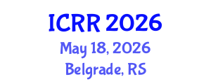 International Conference on Radiography and Radiotherapy (ICRR) May 18, 2026 - Belgrade, Serbia