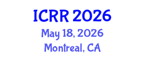International Conference on Radiography and Radiotherapy (ICRR) May 18, 2026 - Montreal, Canada International Conference on Radiography and Radiotherapy (ICRR) May 18, 2026 - Montreal, Canada