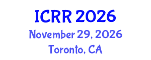 International Conference on Radiography and Radiotherapy (ICRR) November 29, 2026 - Toronto, Canada International Conference on Radiography and Radiotherapy (ICRR) November 29, 2026 - Toronto, Canada