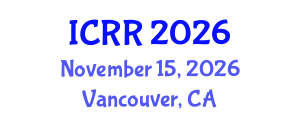 International Conference on Radiography and Radiotherapy (ICRR) November 15, 2026 - Vancouver, Canada International Conference on Radiography and Radiotherapy (ICRR) November 15, 2026 - Vancouver, Canada