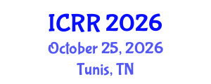 International Conference on Radiography and Radiotherapy (ICRR) October 25, 2026 - Tunis, Tunisia International Conference on Radiography and Radiotherapy (ICRR) October 25, 2026 - Tunis, Tunisia