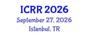 International Conference on Radiography and Radiotherapy (ICRR) September 27, 2026 - Istanbul, Turkey International Conference on Radiography and Radiotherapy (ICRR) September 27, 2026 - Istanbul, Turkey