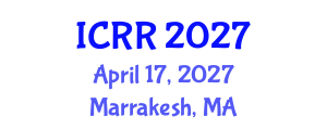 International Conference on Radiography and Radiotherapy (ICRR) April 17, 2027 - Marrakesh, Morocco International Conference on Radiography and Radiotherapy (ICRR) April 17, 2027 - Marrakesh, Morocco