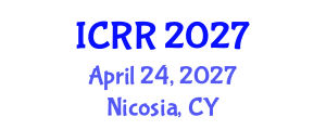 International Conference on Radiography and Radiotherapy (ICRR) April 24, 2027 - Nicosia, Cyprus International Conference on Radiography and Radiotherapy (ICRR) April 24, 2027 - Nicosia, Cyprus