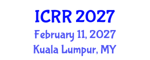 International Conference on Radiography and Radiotherapy (ICRR) February 11, 2027 - Kuala Lumpur, Malaysia International Conference on Radiography and Radiotherapy (ICRR) February 11, 2027 - Kuala Lumpur, Malaysia