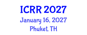 International Conference on Radiography and Radiotherapy (ICRR) January 16, 2027 - Phuket, Thailand International Conference on Radiography and Radiotherapy (ICRR) January 16, 2027 - Phuket, Thailand