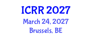 International Conference on Radiography and Radiotherapy (ICRR) March 24, 2027 - Brussels, Belgium International Conference on Radiography and Radiotherapy (ICRR) March 24, 2027 - Brussels, Belgium