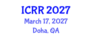 International Conference on Radiography and Radiotherapy (ICRR) March 17, 2027 - Doha, Qatar International Conference on Radiography and Radiotherapy (ICRR) March 17, 2027 - Doha, Qatar
