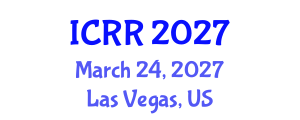 International Conference on Radiography and Radiotherapy (ICRR) March 24, 2027 - Las Vegas, United States International Conference on Radiography and Radiotherapy (ICRR) March 24, 2027 - Las Vegas, United States