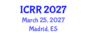 International Conference on Radiography and Radiotherapy (ICRR) March 25, 2027 - Madrid, Spain International Conference on Radiography and Radiotherapy (ICRR) March 25, 2027 - Madrid, Spain