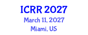International Conference on Radiography and Radiotherapy (ICRR) March 11, 2027 - Miami, United States International Conference on Radiography and Radiotherapy (ICRR) March 11, 2027 - Miami, United States