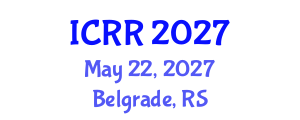 International Conference on Radiography and Radiotherapy (ICRR) May 22, 2027 - Belgrade, Serbia International Conference on Radiography and Radiotherapy (ICRR) May 22, 2027 - Belgrade, Serbia