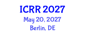International Conference on Radiography and Radiotherapy (ICRR) May 20, 2027 - Berlin, Germany International Conference on Radiography and Radiotherapy (ICRR) May 20, 2027 - Berlin, Germany