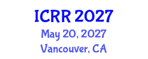 International Conference on Radiography and Radiotherapy (ICRR) May 20, 2027 - Vancouver, Canada International Conference on Radiography and Radiotherapy (ICRR) May 20, 2027 - Vancouver, Canada