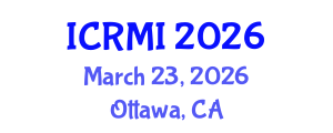 International Conference on Radiology and Medical Imaging (ICRMI) March 23, 2026 - Ottawa, Canada International Conference on Radiology and Medical Imaging (ICRMI) March 23, 2026 - Ottawa, Canada