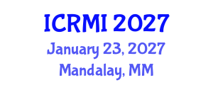 International Conference on Radiology and Medical Imaging (ICRMI) January 23, 2027 - Mandalay, Myanmar International Conference on Radiology and Medical Imaging (ICRMI) January 23, 2027 - Mandalay, Myanmar
