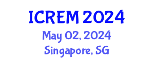International Conference on Railway Engineering and Management (ICREM) May 03, 2024 - Singapore, Singapore