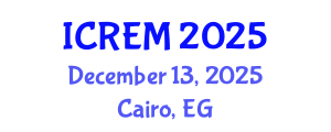 International Conference on Railway Engineering and Management (ICREM) December 13, 2025 - Cairo, Egypt