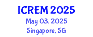 International Conference on Railway Engineering and Management (ICREM) May 03, 2025 - Singapore, Singapore