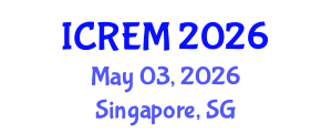 International Conference on Railway Engineering and Management (ICREM) May 03, 2026 - Singapore, Singapore