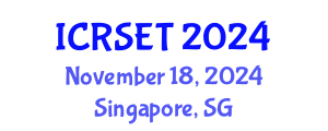 International Conference on Railway Systems Engineering and Technology (ICRSET) November 18, 2024 - Singapore, Singapore