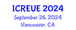 International Conference on Real Estate and Urban Economics (ICREUE) September 26, 2024 - Vancouver, Canada