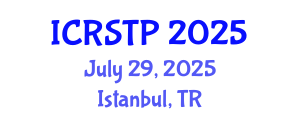 International Conference on Recent Studies in Theoretical Physics (ICRSTP) July 29, 2025 - Istanbul, Turkey
