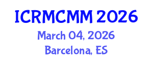 International Conference on Reducing Maternal and Child Mortality and Morbidity (ICRMCMM) March 04, 2026 - Barcelona, Spain