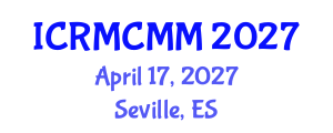 International Conference on Reducing Maternal and Child Mortality and Morbidity (ICRMCMM) April 17, 2027 - Seville, Spain International Conference on Reducing Maternal and Child Mortality and Morbidity (ICRMCMM) April 17, 2027 - Seville, Spain