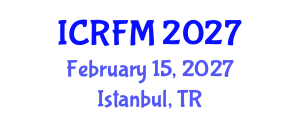 International Conference on Refugee and Forced Migration (ICRFM) February 15, 2027 - Istanbul, Turkey International Conference on Refugee and Forced Migration (ICRFM) February 15, 2027 - Istanbul, Turkey