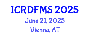 International Conference on Refugee, Displacement and Forced Migration Studies (ICRDFMS) June 21, 2025 - Vienna, Austria