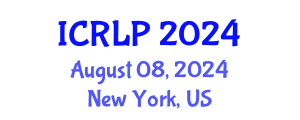 International Conference on Refugee Law and Policy (ICRLP) August 08, 2024 - New York, United States