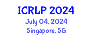 International Conference on Refugee Law and Policy (ICRLP) July 04, 2024 - Singapore, Singapore