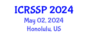 International Conference on Refugee Studies and Social Problems (ICRSSP) May 02, 2024 - Honolulu, United States