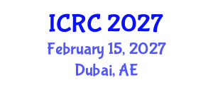 International Conference on Regional Climate (ICRC) February 15, 2027 - Dubai, United Arab Emirates International Conference on Regional Climate (ICRC) February 15, 2027 - Dubai, United Arab Emirates