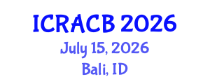 International Conference on Regulators of Autophagy and Cell Biology (ICRACB) July 15, 2026 - Bali, Indonesia