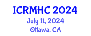 International Conference on Rehabilitation Medicine and Health Care (ICRMHC) July 11, 2024 - Ottawa, Canada