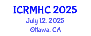 International Conference on Rehabilitation Medicine and Health Care (ICRMHC) July 12, 2025 - Ottawa, Canada