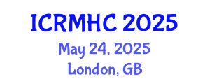 International Conference on Rehabilitation Medicine and Health Care (ICRMHC) May 24, 2025 - London, United Kingdom