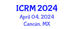 International Conference on Reliability and Maintainability (ICRM) April 04, 2024 - Cancún, Mexico