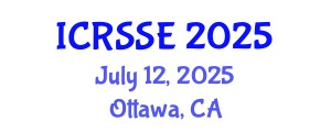 International Conference on Reliability, Safety and Security Engineering (ICRSSE) July 12, 2025 - Ottawa, Canada